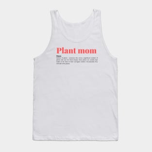 Plant mom dictionary pink Tank Top